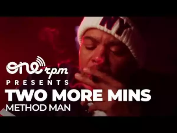 Method Man – Two More Mins